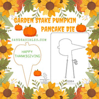 PANCAKE DIE GS06 GARDEN STAKE PUMPKIN