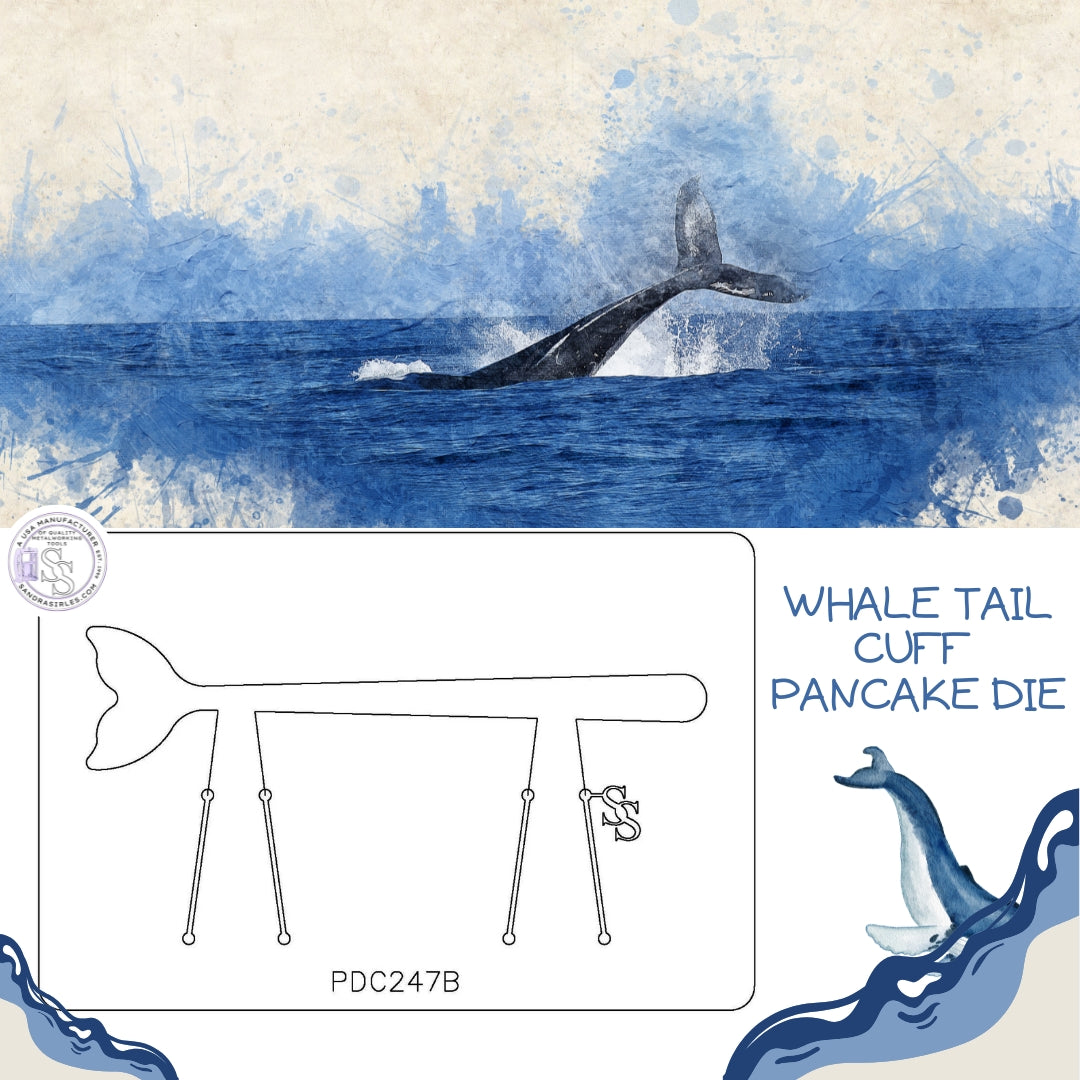 PANCAKE DIE PDC247 CUFF WHALE TAIL